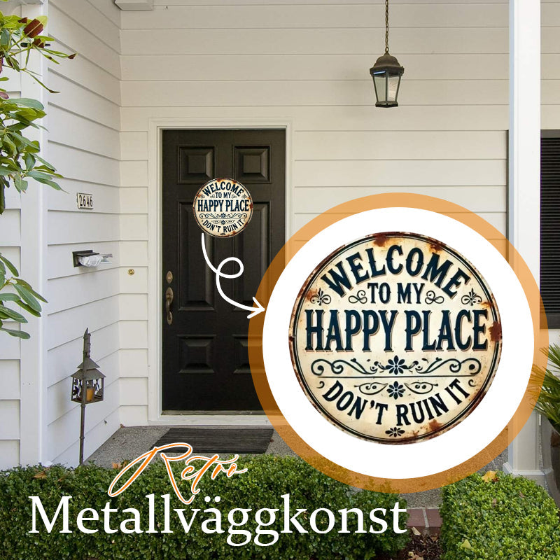 ✨ Vintage Metal Wall Art: "Welcome to My Happy Place" Retro Decor 🏡