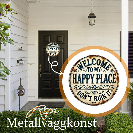 ✨ Vintage Metal Wall Art: "Welcome to My Happy Place" Retro Decor 🏡