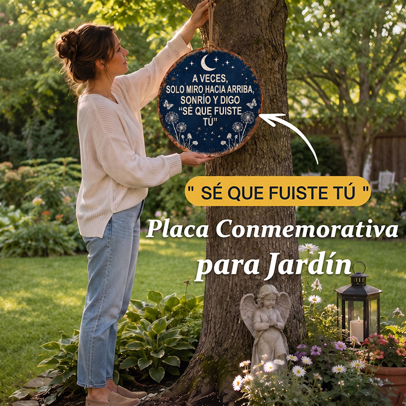 “I Know That Was You” Memorial Sign – Keep Their Loving Presence Forever Blooming in Your Sanctuary 🌙