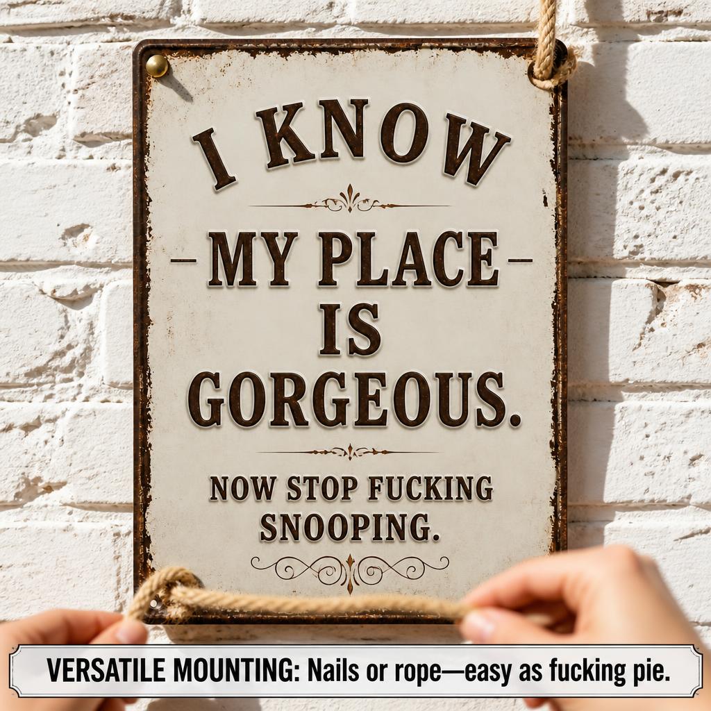 🏡 Look Gorgeous, Tell Snoopers to Back Off! The Ultimate Cheeky Decor Your Wall Needs ✨